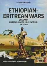 9781912390298-1912390299-Ethiopian-Eritrean Wars: Volume 1 - Eritrean War of Independence, 1961-1988 (Africa@War)