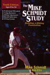 9780963460936-0963460935-Mike Schmidt Study (Youth Version)