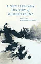 9780674967915-0674967917-A New Literary History of Modern China