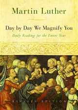 9780806680149-0806680148-Day by Day We Magnify You: Daily Readings for the Entire Year, Revised Edition
