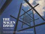 9780910250177-0910250170-The Magen David: How the Six-Poined Star Became an Emblem for the Jewish People