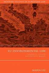 9781841134109-1841134104-EU Environmental Law: Challenges, Change and Decision-Making (Modern Studies in European Law)