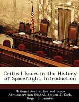 9781249613251-1249613256-Critical Issues in the History of Spaceflight, Introduction