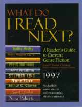 9780787600587-078760058X-What Do I Read Next 1997?: A Reader's Guide to Current Genre Fiction