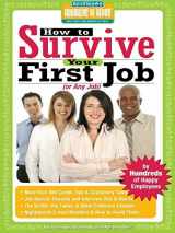 9781933512075-1933512075-How to Survive Your First Job or Any Job: By Hundreds of Happy Employees (Hundreds of Heads Survival Guides)