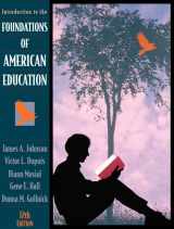 9780205323876-0205323871-Introduction to the Foundations of American Education (12th Edition)