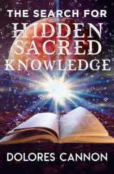 9781940265230-1940265231-Search For Hidden Sacred Knowledge