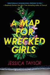 9780735230767-0735230765-A Map for Wrecked Girls
