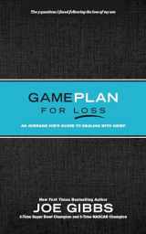 9781496457950-1496457951-Game Plan for Loss: An Average Joe’s Guide to Dealing with Grief