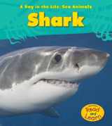 9781432940034-1432940031-Shark (Day in the Life: Sea Animals)