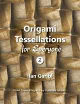 9789659270040-9659270046-Origami Tessellations for Everyone 2: Original Designs by Ilan Garibi