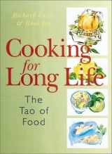 9780806941530-0806941537-Cooking for Long Life: The Tao of Food