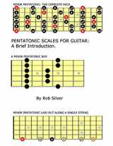 9781502791184-1502791188-Pentatonic Scales For Guitar: A Brief Introduction.