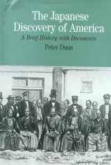 9780312163785-0312163789-The Japanese Discovery of America: A Brief Biography With Documents (Bedford Series in History and Culture)
