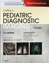 9780323081764-0323081762-Caffey's Pediatric Diagnostic Imaging, 2-Volume Set (Slovis, Caffey's Pediatric Diagnostic Imaging 2 Vol Set)