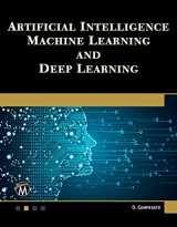 9781683924678-1683924673-Artificial Intelligence, Machine Learning, and Deep Learning