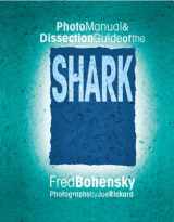 9780757000324-0757000320-Photo Manual & Dissection Guide of the Shark