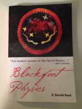9781578633715-1578633710-Blackfoot Physics: A Journey into the Native American Worldview