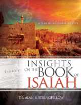 9781641233026-1641233028-Insights on the Book of Isaiah: A Verse by Verse Study