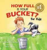 9781595620279-1595620273-How Full Is Your Bucket? For Kids