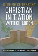 9781616713157-1616713151-Guide for Celebrating® Christian Initiation with Children