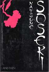 9780399506116-039950611X-And Then: Natsume Soseki's Novel Sorekara (UNESCO Collection of Representative Works. Japanese Series.) (English and Japanese Edition)