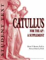 9780865165755-0865165750-Catullus For The Ap: A Supplement (English and Latin Edition)