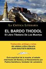 9788470831379-8470831372-EL BARDO THODOL: EL LIBRO TIBETANO DE LOS MUERTOS (Spanish Edition)