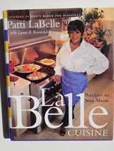 9780767903141-0767903145-LaBelle Cuisine: Recipes to Sing About