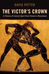 9780199842759-0199842752-The Victor's Crown: A History of Ancient Sport from Homer to Byzantium