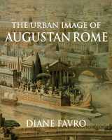 9780521646659-0521646650-The Urban Image of Augustan Rome (Contemporary South Asia S)