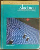9780201860948-0201860945-Algebra I: Expressions, Equations, and Applications