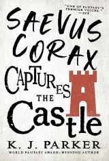 9780316668910-0316668915-Saevus Corax Captures the Castle (The Corax trilogy, 2)