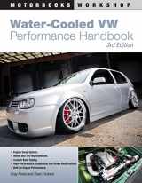 9780760337660-0760337667-Water-Cooled VW Performance Handbook: 3rd Edition (Motorbooks Workshop)