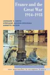 9780521666312-0521666317-France and the Great War (New Approaches to European History, Series Number 26)
