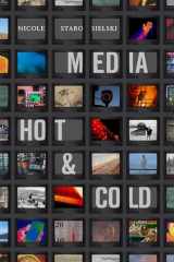 9781478014546-1478014547-Media Hot and Cold (Elements)