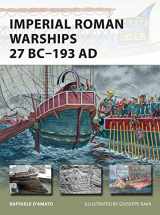 9781472810892-1472810899-Imperial Roman Warships 27 BC–193 AD (New Vanguard, 230)