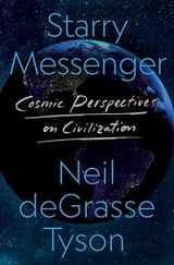 9781250861504-1250861500-Starry Messenger: Cosmic Perspectives on Civilization