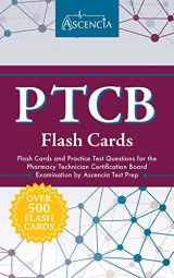 9781635301465-1635301467-PTCB Flash Cards: Flash Cards and Practice Test Questions for the Pharmacy Technician Certification Board Examination by Ascencia Test Prep