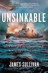 9781982147846-1982147849-Unsinkable: Five Men and the Indomitable Run of the USS Plunkett