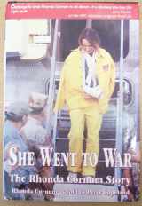 9780891414636-0891414630-She Went to War: The Rhonda Cornum Story