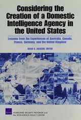 9780833046178-0833046179-Considering the Creation of a Domestic Intelligence Agency in the United States, 2009: Lessons from the Experiences of Australia, Canada, France, Germany, and the United Kingdom