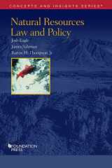 9781628103984-1628103981-Natural Resources Law and Policy (Concepts and Insights)
