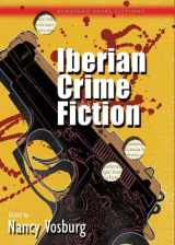 9780708323328-0708323324-Iberian Crime Fiction (International Crime Fictions)
