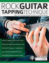 9781789333848-1789333849-Rock Guitar Tapping Technique: Learn The Two-Handed Tapping Techniques of Rock Guitar Mastery (Learn Rock Guitar Technique)