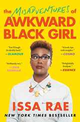 9781476749075-1476749078-The Misadventures of Awkward Black Girl (A Bestselling Memoir)