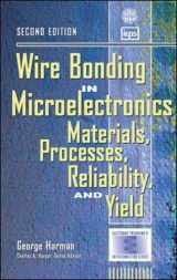 9780070326194-0070326193-Wire Bonding in Microelectronics: Materials, Processes, Reliability, and Yield