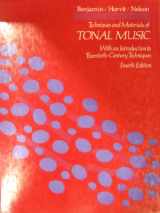 9780534166809-0534166806-Techniques and Materials of Tonal Music