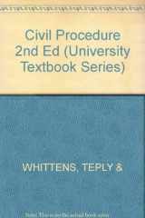 9781566621731-1566621739-Civil Procedure (University Textbook Series)
