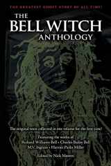9781419676635-1419676636-The Bell Witch Anthology: The Essential Texts of America's Most Famous Ghost Story